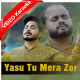 Yasu Tu Mera Zor Ban Ja - VIDEO Karaoke - John Taj - Sarfraz Iqbal