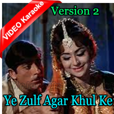 Ye Zulf Agar Khul Ke - Version 2 - Mp3 + VIDEO Karaoke - Rafi