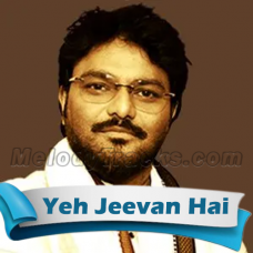 Yeh Jeevan Hai - Karaoke mp3 - Babul Supriyo