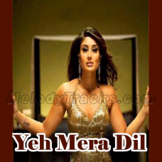Yeh Mera Dil Pyar Ka - Karaoke mp3 - Sunidhi Chauhan