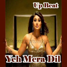 Yeh Mera Dil Pyar Ka - Up Beat - Karaoke mp3 - Sunidhi Chauhan