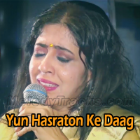 Yun Hasraton Ke Daag - Karaoke mp3 - Sanjeevani Bhelande