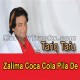 Zalima Coca Cola Pila De - Karaoke Mp3 - Tariq Tafu