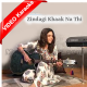 Zindagi Khaak Na Thi - Mp3 + VIDEO Karaoke - Hadiqa Kiani