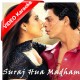 Suraj Hua Madham - Mp3 + VIDEO Karaoke - Sonu Nigam - Alka - 2001