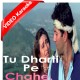 Tu Dharti Pe Chaahe Jahaan Bhi Rahegi - Mp3 + VIDEO Karaoke - Kumar Sanu - Alka - Jeet - 1996
