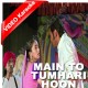 Main tumhari hoon - Mp3 + VIDEO Karaoke - Sangeet - Anuradha