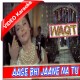 Aage bhi jaane na tu - Mp3 + VIDEO Karaoke - Asha Bhonsle - Waqt