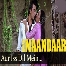 Aur is dil mein kiya rakha hai - Karaoke Mp3 - Asha Bhonsle - imaandaar (1987)