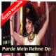 Parde mein rehne do - Mp3 + VIDEO Karaoke - Asha Bhonsle - Shikar 1968