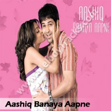 Aashiq Banaya - Karaoke Mp3 - Himesh Reshammiya