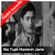 Na tum hamein jano - Mp3 + VIDEO Karaoke - Hemant Kumar - Baat ek raat ki 1962