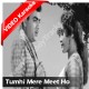 Tum hi mere meet - Mp3 + VIDEO Karaoke - Hemant Kumar