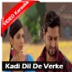 Kadi dil de verke phol - Mp3 + VIDEO Karaoke - Kamal Khan