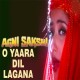 O yara dil lagana - Karaoke Mp3 - Kavita Krishnamurthy