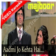 Aadmi jo kehta hai - Mp3 + VIDEO Karaoke - Kishore Kumar
