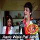 Aanewala Pal Janewala Hai - Karaoke Mp3 - Kishore Kumar