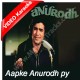 Aap ke Anurodh pe - Mp3 + VIDEO Karaoke - Anurodh - Kishore Kumar