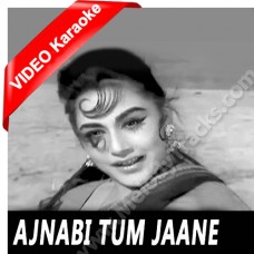 Ajnabi tum jane pehchane - Mp3 + VIDEO Karaoke - Kishore Kumar