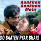 Do Baaten Pyaar Bhari - Karaoke Mp3 - Kishore - Aankhon Aankhon Mein