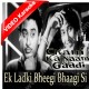 Ek ladki bheegi bhagi - Mp3 + VIDEO Karaoke - Kishore Kumar