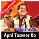 Apni Tasveer Ko Aankhon Se - Mp3 + VIDEO Karaoke - Gulam Ali