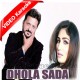 Dhola Sada - Lokan Diyan Gallan Wich - Mp3 + VIDEO Karaoke - Tahir Nayyer - Saraiki