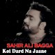 Koi Dard Na Jaane Mera - karaoke Mp3 - Sahir Ali Bagga