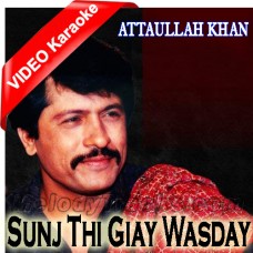 Sunj Thi Giay Wasday Wehray - Mp3 + VIDEO Karaoke - Attaullah