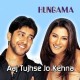 Aaj Tujhse Jo Kehna Hai - Karaoke Mp3 - Udit Narayan - Alka Yagnik - Hungama 2003