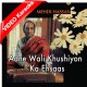 Aane Wali Khushiyon Ka Ehsas - Mp3 + VIDEO Karaoke - Mehdi Hassan - Bara Aadmi 1981
