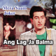 Ang Lag Ja Balma - Karaoke Mp3 - Asha Bhonsle - Mera Naam Joker 1970