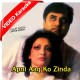 Apni Aag Ko Zinda Rakhna - Mp3 + VIDEO Karaoke - Jagjit Singh - Chitra Singh - Ghazal