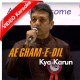 Aye Gham E Dil Kya Karoon - Full Lenght Version - Mp3 + VIDEO Karaoke - Shri Riki Rana - Cover