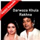 Darwaza Khula Rakhna - Ghazal - Mp3 + VIDEO Karaoke - Bhupinder Singh - Mitali Singh