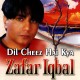 Dil Cheez Hai Kya Jana - Karaoke Mp3 - Zafar Iqbal