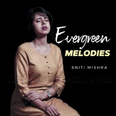 Evergreen Classics Old Hindi Mashup - Karaoke Mp3 - Sniti Mishra - Cover - Mohd. Rafi & Lata Mangeshkar