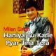 Haniya Tu Karle Pyar - Karaoke Mp3 - Milan Singh - Punjabi