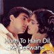 Hum To Hain Dil Ke Deewane - Karaoke Mp3 - Asha Bhosle - Vijay Benedict