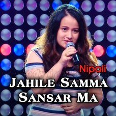 Jahile Samma Sansar Ma - Nepali - Karaoke Mp3 - Swechchha Thakuri - The Voice Of Nepal 2018