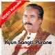 Kyun Sangte Purane Dhola Chore Ditte Ne - Mp3 + VIDEO Karaoke - Zahoor Ahmad Lohar 2020