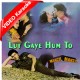 Lut Gaye Hum To Raahon Mein - Mp3 + VIDEO Karaoke - Shailendra Singh - Asha Bhosle 1984