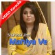 Mahiya Ve - Nikki Jai Jindari Te Rog - Mp3 + VIDEO Karaoke - Shahista Zafar - Punjabi