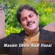 Masain Dholey Nal Rasai Hoi Hey - Hairan Han - Karaoke Mp3 - Sharafat Ali Bloch - Saraiki 2019