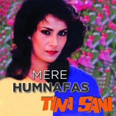 Mere Humnafas - Karaoke Mp3 - Tina Sani