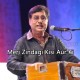 Meri Zindagi Kisi Aur Ki - Karaoke Mp3 - Jagjit Singh - Ghazal