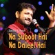 Na Suboot Hai Na Daleel Hai - Karaoke Mp3 - Sachin Limaye