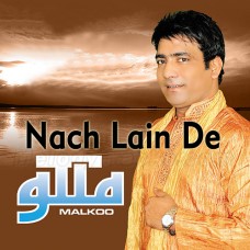 Nachh Lain De - Karaoke Mp3 - Malkoo - Punjabi Bhangra