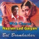 Nazren Ladgaiyan - With Chorus - Karaoke Mp3 - Vinod Rathod - Ram Shankar