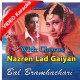 Nazren Ladgaiyan - With Chorus - Mp3 + VIDEO Karaoke - Vinod Rathod - Ram Shankar